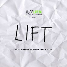 Cortometraje animación: LIFT. Un proyecto de Animación, Animación 2D, Animación de personajes, Cine, Cine, vídeo, televisión, YouTube Marketing, Creatividad, Dibujo, Dibujo digital, Diseño, Diseño de carteles, Diseño de personajes, Edición de vídeo, Guion, H, lettering, Ilustración tradicional, Ilustración digital, Lettering, Lettering digital, Multimedia, Música, Post-producción fotográfica		, Postproducción audiovisual, Producción audiovisual					, Producción musical, Realización audiovisual, Sound Design, Stor, board y Vídeo de Alicia C.M. - 17.06.2020