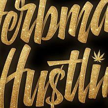 Herbman Hustlin. 3D Lettering, H, Lettering, Lettering, and Logo Design project by Eduardo Morgan - 01.08.2021