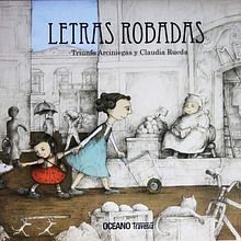 Letras Robadas. Projekt z dziedziny Trad, c i jna ilustracja użytkownika Claudia Rueda - 28.10.2013