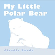 My Little Polar Bear. Children's Illustration, and Traditional illustration project by Claudia Rueda - 09.28.2009