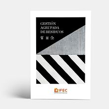 Gestión Agrupada de Residuos. AIFEC. Editorial Design project by Mónica Grützmann - 12.20.2020