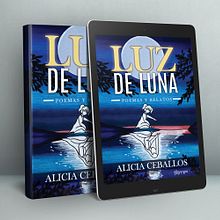 [PORTADA] Luz de Luna | Alicia Ceballos | MELProjects. Projekt z dziedziny Grafika ed i torska użytkownika Nahomy Rodríguez - 15.09.2019