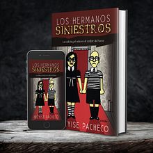 [PORTADA] Los Hermanos siniestros | Ibéyise Pacheco | MELProjects. Projekt z dziedziny Grafika ed i torska użytkownika Nahomy Rodríguez - 30.04.2020