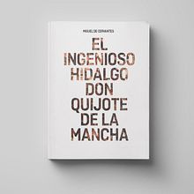 Don Quijote de la Mancha . Design editorial și Design grafic de Raquel Martos Jover - 12.30.2020