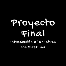Mi Proyecto del curso: Introducción a la pintura con plastilina. Un progetto di Belle arti e Design di Maria Elisa Murga Duarte - 02.01.2021