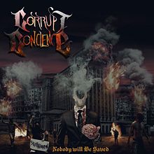 Corrupt Concience - Nobody Will Be Saved.. Een project van Digitaal ontwerp van Liwyatan . - 01.01.2021