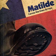 Matilde, mi primera novela publicada.. Narrative project by Carola Martinez Arroyo - 12.24.2020