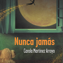 Nunca jamás. Narrative, and Writing project by Carola Martinez Arroyo - 01.05.2021