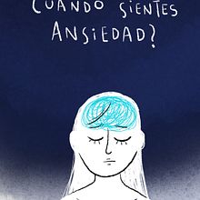 ¿Qué sientes cuando sientes ansiedad?. Projekt z dziedziny  Animacja, Animacje 2D, Komiks, Trad, c i jna ilustracja użytkownika Sara Caballería - 18.01.2021