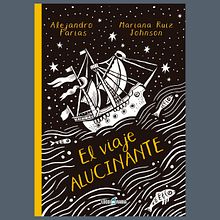 El viaje alucinante - Textos Alejandro Farias - Loco Rabia editora. Traditional illustration & Ink Illustration project by Mariana Ruiz Johnson - 01.18.2021