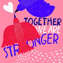 Together We Are Stronger. Traditional illustration project by Vanessa Binder - 01.25.2021