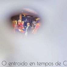 O Entroido. Fotografia projeto de Segundo Navaza Blanco - 02.02.2021