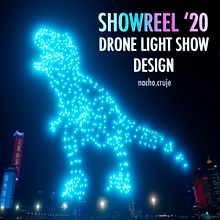 Drone Light Show Design - Showreel 2020 . Film, video și televiziune, 3D, Evenimente, animație 3D și design 3D de Nacho Cruje Design - 02.08.2021