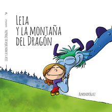 Cuento infantil. Leia y la montaña del Dragón. Editorial Illustration, and Children's Illustration project by Ricardo de Pablos Gutiérrez - 02.09.2021