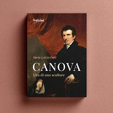 Book cover of "CANOVA - Vita di uno scultore". Un proyecto de Diseño editorial, Diseño gráfico y Tipografía de Giulia Belfiori - 16.10.2020
