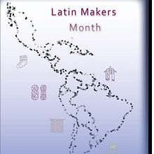 Latin Maker Month - 2021. Editorial Design, and Fashion Design project by Susana Lobos Knits - 10.05.2021