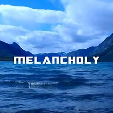 MELANCHOLY. Video, Film, Video, TV, Music, Music Production, and Filmmaking project by Charlie García - 12.05.2020