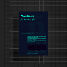 Manifiesto por la ortografía. Graphic Design project by Lara Benito - 01.01.2021