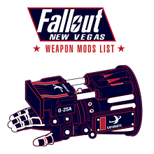 Fallout New Vegas Weapon Mods List. Information Design project by Carlos Enrique Jauregui Camacho - 11.25.2012
