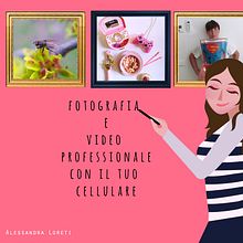 Il mio progetto del corso: Fotografia e video professionale con il tuo cellulare. Photograph project by Alessandra Loreti - 03.11.2021