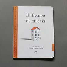 El tiempo de mi casa. Children's Illustration, Collage, Drawing, Traditional illustration, and Writing project by Samuel Castaño - 03.16.2021