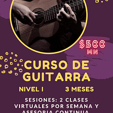 CURSO BASICO DE GUITARRA NIVEL I. Een project van Muziekproductie van Raúl Soto - 16.03.2021