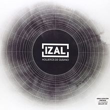 Izal - Agujeros de Gusano - Técnico de grabación, mezcla y co-productor. Un progetto di Musica e Produzione musicale di Luca Petricca - 23.03.2021