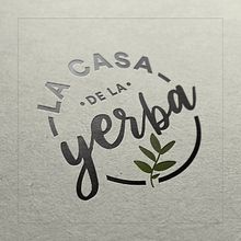 Identidad - La Casa de la Yerba. Logo Design project by Fernando Matias Maffei - 03.24.2021