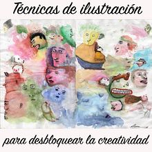 DESBLOQUEAR LA CREATIVIDAD. Creativit, Traditional illustration, Design, Fine Arts, Painting, Creating with Kids, and Sketchbook project by Diego Riemer - 03.25.2021