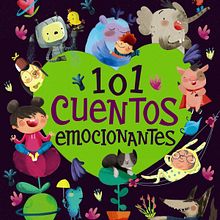 101 cuentos emocionantes. Writing, Stor, and telling project by Gabriel García de Oro - 03.26.2021