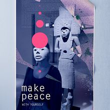 Make peace - poster . Desain, Desain Grafis, Fotografi, Photomontage, Dan Desain Poster proyek oleh Anna Zofia Bacik - 03.30.2021