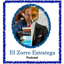 Podcast: El Zorro Estratega. Projekt z dziedziny Komunikacja, Edukacja, Stor i telling użytkownika Roberto Villaseñor - 06.04.2021
