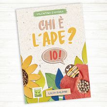 Cover of the children's book "Who is the bee?Me!". Un proyecto de Ilustración infantil de Licia Baldini - 31.03.2021