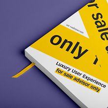 LUX Luxury User Experience for sale advisor only. Br, ing, Identit, Digital Design, and Editorial Design project by Luca Bruzzone - 02.26.2020