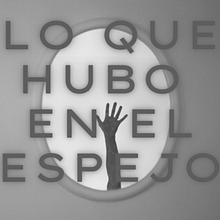 LO QUE HUBO EN EL ESPEJO. Een project van Schrijven van VALERIA IGNACIO - 11.04.2021