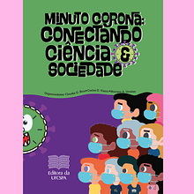 Minuto Corona: conectando ciência e sociedade. 2D Animation, Traditional illustration, and Digital Illustration project by Carlos Daniel - 04.12.2021