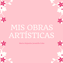 Mis obras parte 4. Watercolor Painting, H, and Lettering project by Maria Alejandra Jaramillo Cobo - 04.16.2021