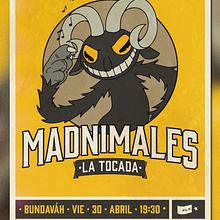 MADNIMALES ::: La Tocada Ein Projekt aus dem Bereich Design und Plakatdesign von Gabriel Aráuz - 17.04.2021