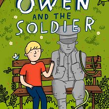 Owen And The Soldier. Un progetto di Scrittura, Stor e telling di Lisa Thompson - 18.04.2021