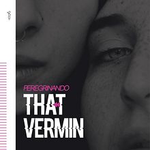 THAT VERMIN . Un proyecto de Br, ing e Identidad, Diseño gráfico, Publicidad y Redes Sociales de Grethel Balladares - 19.04.2021