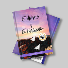 Libro: El Abismo y el Horizonte. Un progetto di Scrittura di Lorena Pereira Ferreira - 20.04.2021