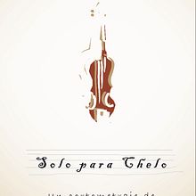CORTOMETRAJE - SOLO PARA CHELO. Un progetto di Cinema di Daniel Sánchez Chamorro - 25.04.2021