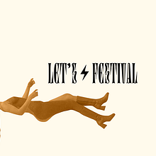 Let's Festival | Rebranding y Web (propuesta). Un proyecto de Br, ing e Identidad, Diseño y Diseño Web de Celia Ramírez - 24.04.2021