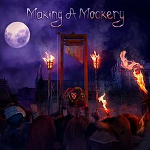 Album cover art for Making a Mockery / Portada de disco para Making a Mockery. 3D, Concept Art, and Traditional illustration project by Mayte C. Goñi - 04.30.2021