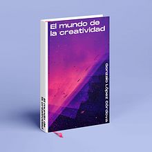 El mundo de la creatividad. Writing, Creativit, Traditional illustration, and Design project by Gonza Lopez Cordova - 06.02.2021