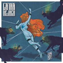 La Ira de Jack / Cerodieciséis/ Cover EP. Traditional illustration, and Design project by versek estudio gráfico - 06.06.2020