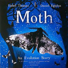 Moth: An Evolution Story. Een project van Schrijven van Isabel Thomas - 08.06.2021
