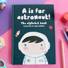 ABC book "A is for Astronaut" self-published and illustrated by Ilaria Ranauro. Projekt z dziedziny Trad, c i jna ilustracja użytkownika Ilaria Ranauro - 01.12.2017