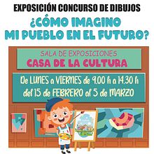 Cartel de exposición de dibujos "¿Cómo imagino mi pueblo en el futuro?". Design, Traditional illustration, and Advertising project by Carlos Delgado López - 06.21.2021