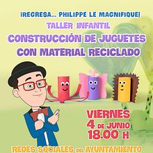 Cartel para el taller infantil "Construcción de juguetes con material reciclado". Design, Traditional illustration, Advertising, Character Design, Events, Graphic Design, and Marketing project by Carlos Delgado López - 06.23.2021
